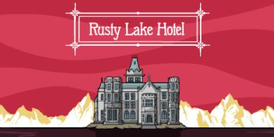 锈湖：旅馆/锈湖旅馆/Rusty Lake Hotel