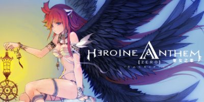 圣女之歌零1 Heroine Anthem Zero -Sacrifice-