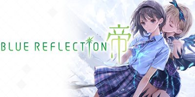 蓝色反射：帝/蔚蓝反射：帝/Blue Reflection: Second Light