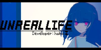 虚幻人生/非现实生活/UNREAL LIFE