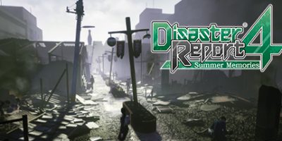 绝体绝命都市4：夏日回忆 Disaster Report 4: Summer Memories