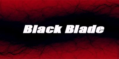 黑色刀片/黑刃/Black Blade