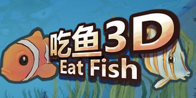 吃鱼3D Eat fish 3D