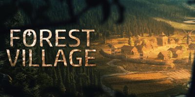 领地人生：林中村落 Life is Feudal: Forest Village