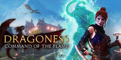 龙女：烈焰之令 The Dragoness: Command of the Flame