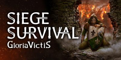 征服的荣耀：围城|v20230119|Siege Survival: Gloria Victis