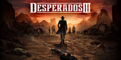 赏金奇兵3/Desperados 3/Desperados III