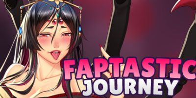 精彩奇幻之旅/Faptastic Journey