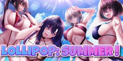 棒棒糖：夏天！ LOLLIPOP: SUMMER!