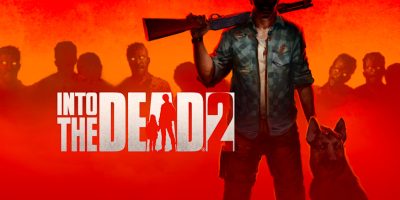 勇闯死人谷2|官方中文|本体+1.0.1+2DLC+金手指|NSZ|补档|Into the Dead 2