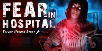 恐惧医院 逃离恐怖|官方中文|NSZ|原版|Fear in Hospital: Escape Horror Story