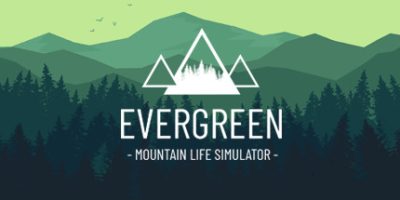 常青：山区生活模拟器|官方中文|Evergreen - Mountain Life Simulator