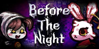 夜幕降临前|官方中文|NSZ|原版|Before The Night