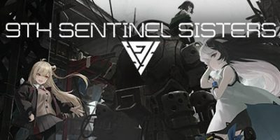 第九哨兵姐妹|官方中文|9th Sentinel Sisters
