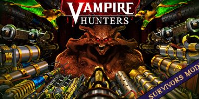 吸血鬼猎人|官方英文|支持手柄|Vampire Hunters