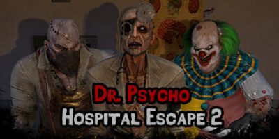 惊魂博士：医院逃生2|官方中文|支持手柄|Dr. Psycho: Hospital Escape 2