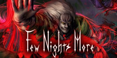 血夜再临|Build.13138901|官方中文|Few Nights More
