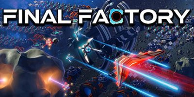 最终工厂|官方英文|Final Factory