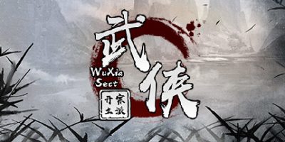 武侠：开宗立派|官方中文|wuxia：sect